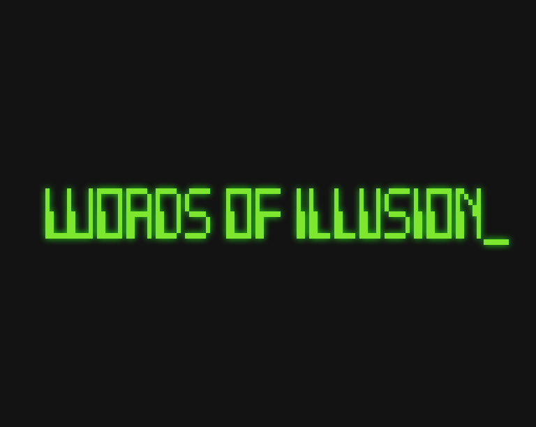 Words of Illusion